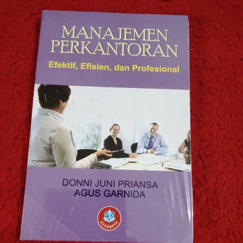 

manajemen perkantoran efektif ,efisien ,dan profesional .,....buku original
