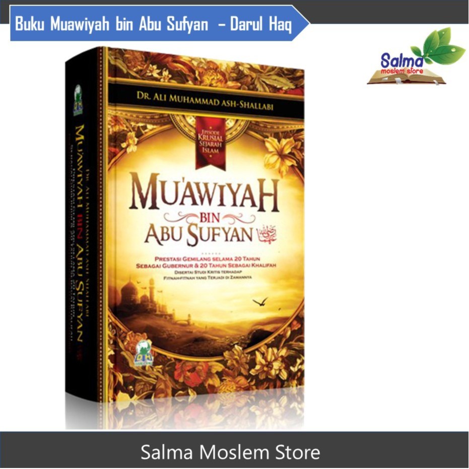 MUAWIYAH BIN ABU SUFYAN