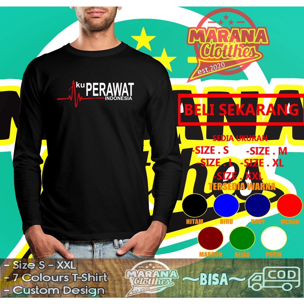 Kaos Aku Perawat Indonesia Lengan Panjang Baju Distro