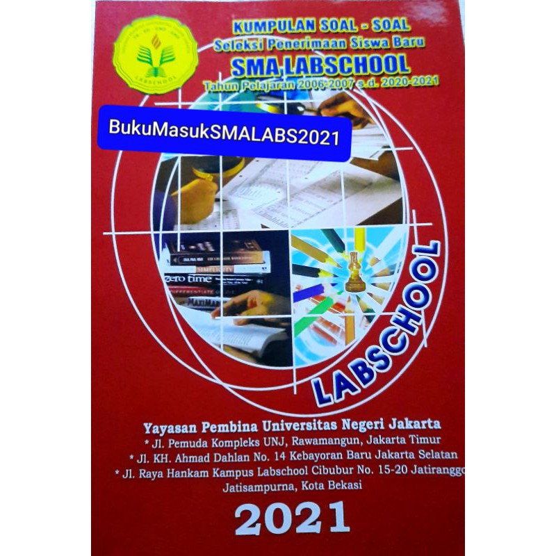 Kumpulan Soal Masuk SMA Labschool 2021 Terbaru