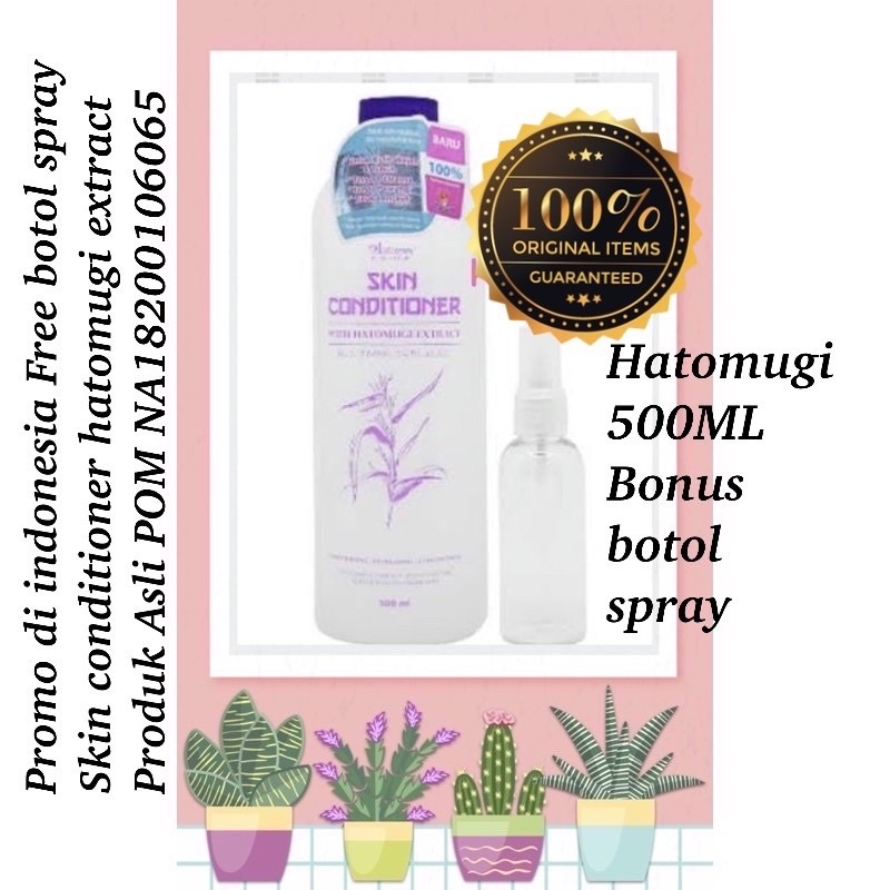 HATOMUGI 500ML SKIN CONDITIONER LULUS BADAN POM BPOM ORIGINAL BONUS BOTOL SPRAY