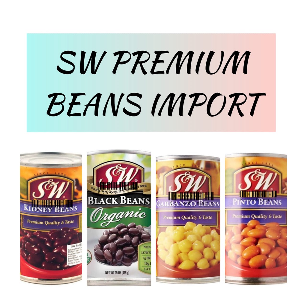 

S&W Premium Quality Bean/ Pinto/ Red Kidney/ Organic Black/ Garbanzo/ Kacang Kalengan/ Import
