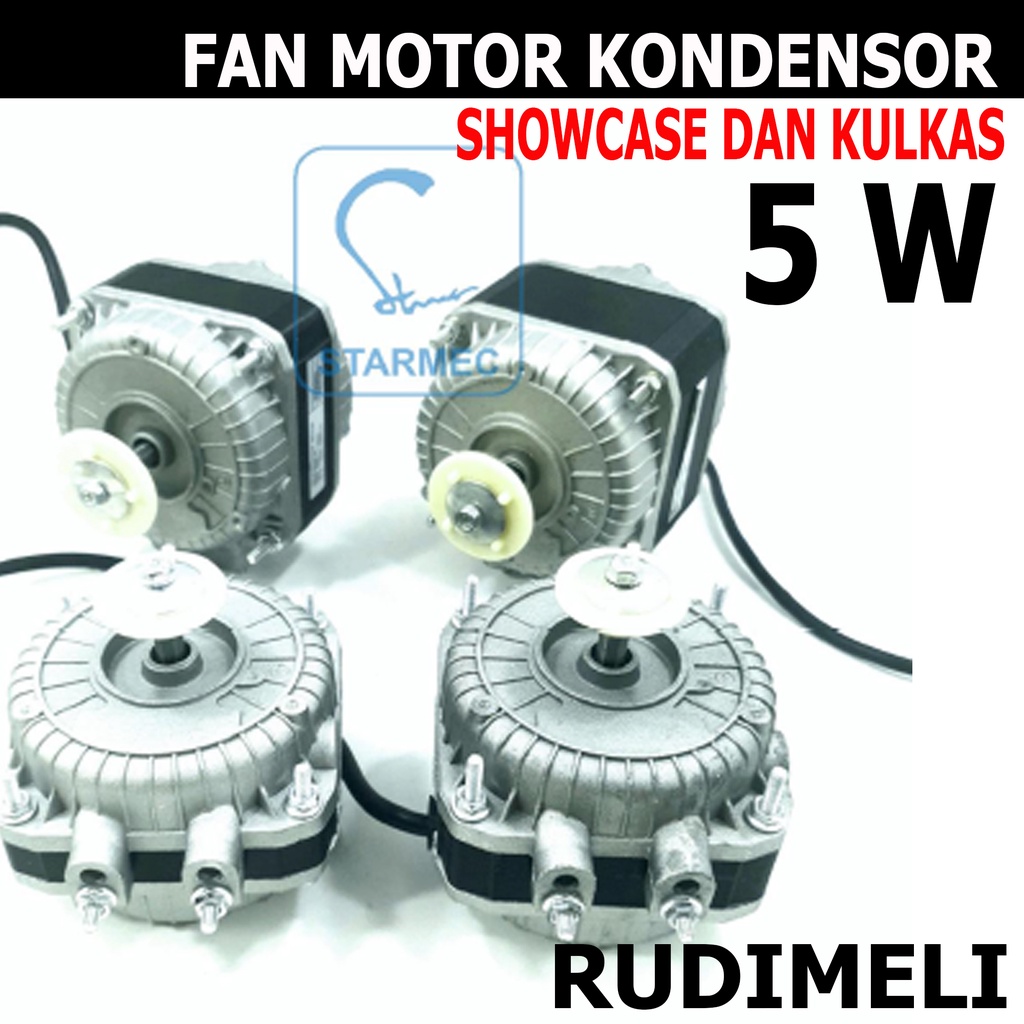 Fan Kondensor /FUN MOTOR MEREK STARMEC-5w