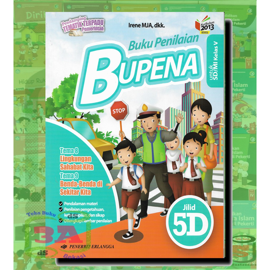 Buku Bupena Jilid 5d Kelas 5 Sd Tema 8 Dan Tema 9 Kurikulum 2013 Shopee Indonesia