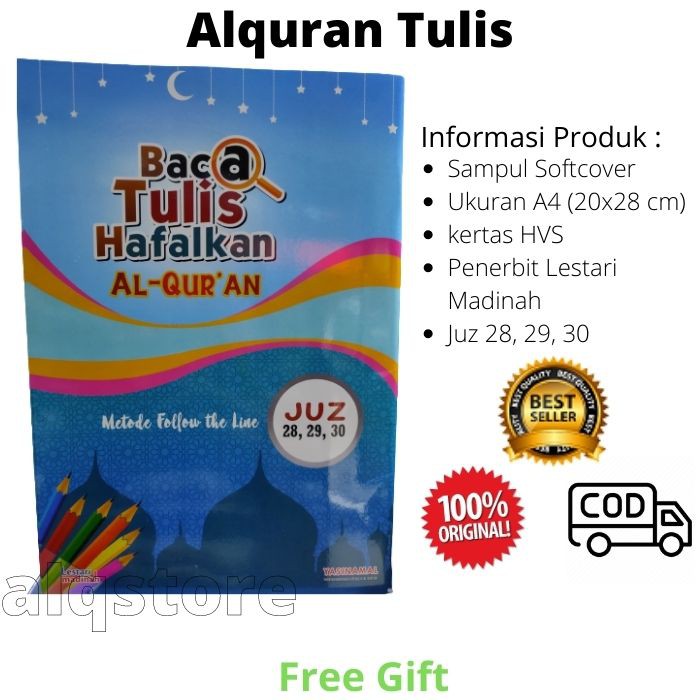Tulis Sendiri Al Quran mu Lestari Menghafal Mudah dan Menulis Alquran