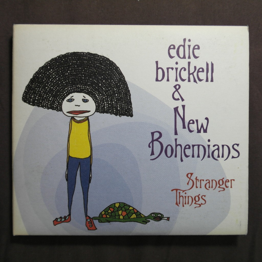 CD EDDIE BRICKEL&NEW BOHEMIANS - STRANGER THINGS