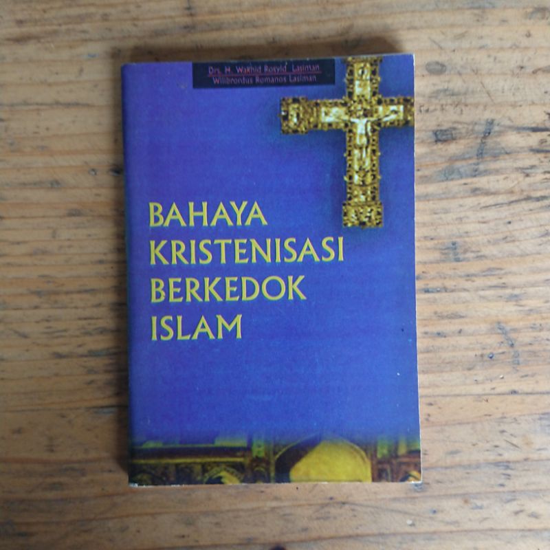 Bahaya kristenisasi berkedok islam