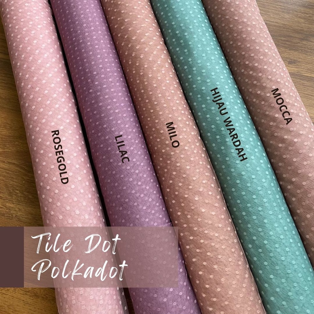 Kain Tile Tulle Dot Dotty Polkadot Warna Rosegold, Hitam, Lilac, Milo, Mocca, Hijau Wardah, Dusty Pu