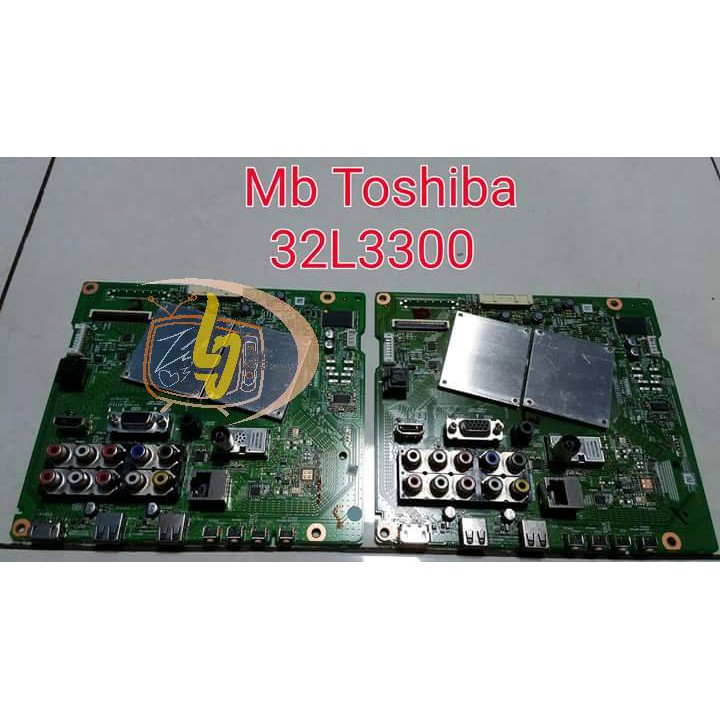 MB TV TOSHIBA 32L3300 - MAINBORD TV TOSHIBA 32L3300 - MESIN TV TOSHIBA 32L3300