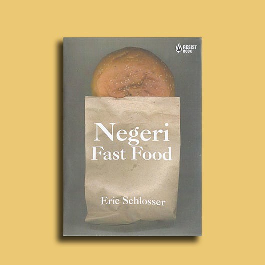NEGERI FAST FOOD - ERIC SCHLOSSER PENERJEMAH RONNY AGUSTINUS