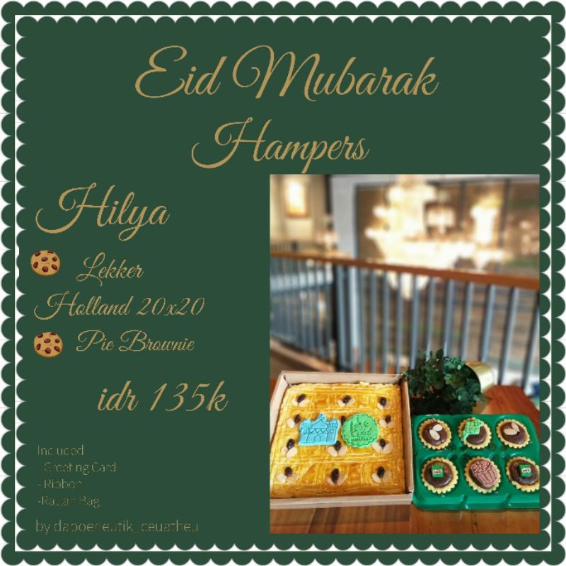 

Idul fitri hampers/ied mubarak/Hilya Hampers