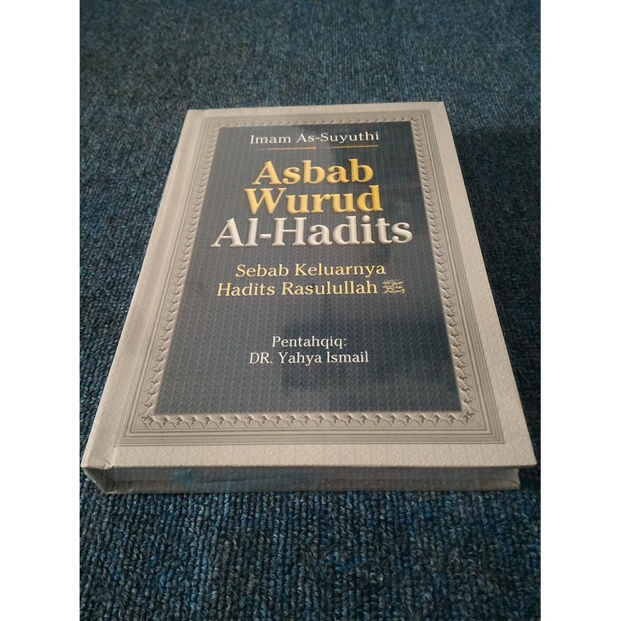 asbab-wurud-al - hadits