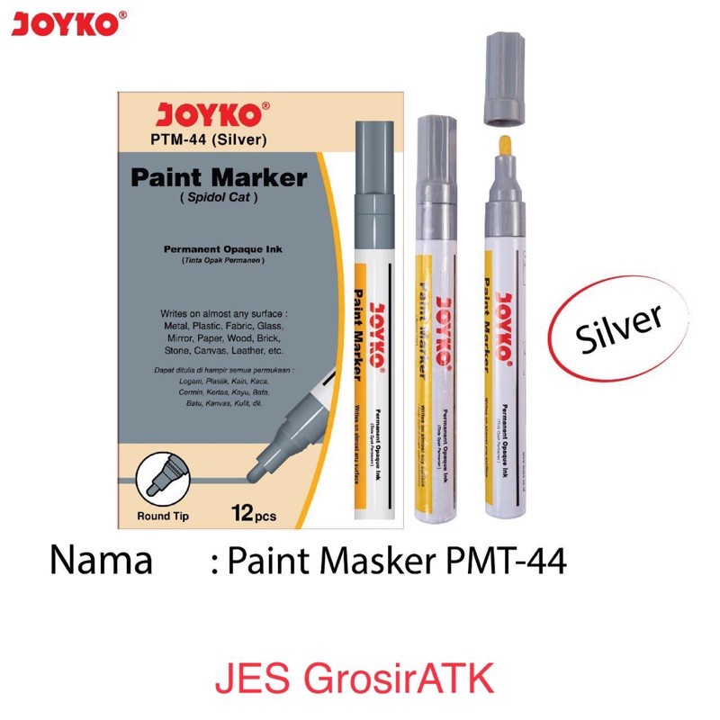 

Spidol Paint Marker SILVER Joyko PTM-44 / Spidol Cat [pcs]