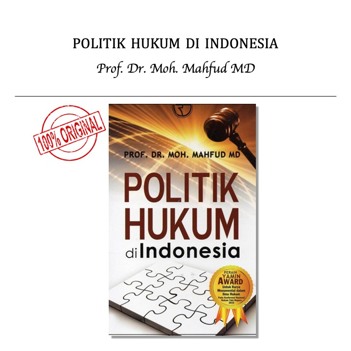 Politik Hukum di Indonesia Penulis Mahfud MD | Politik