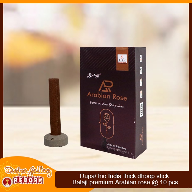 Dupa Hio Wangi India Balaji Arabian rose Premium dhoop 10 sticks