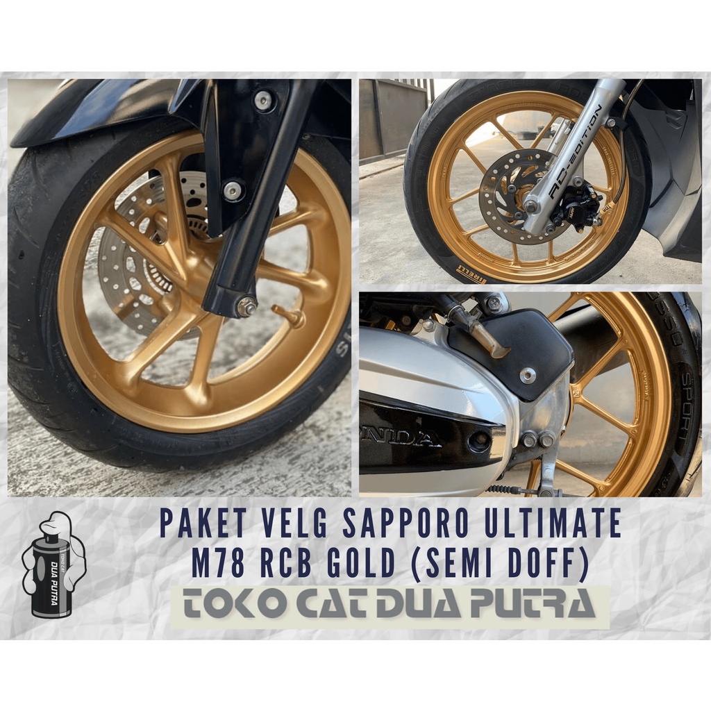 Paket Cat Velg Sapporo Ultimate M78 RCB Gold (Semi Doff)