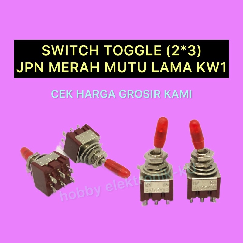 SWITCH TOGGLE  2x3 JPN MERAH MUTU LAMA