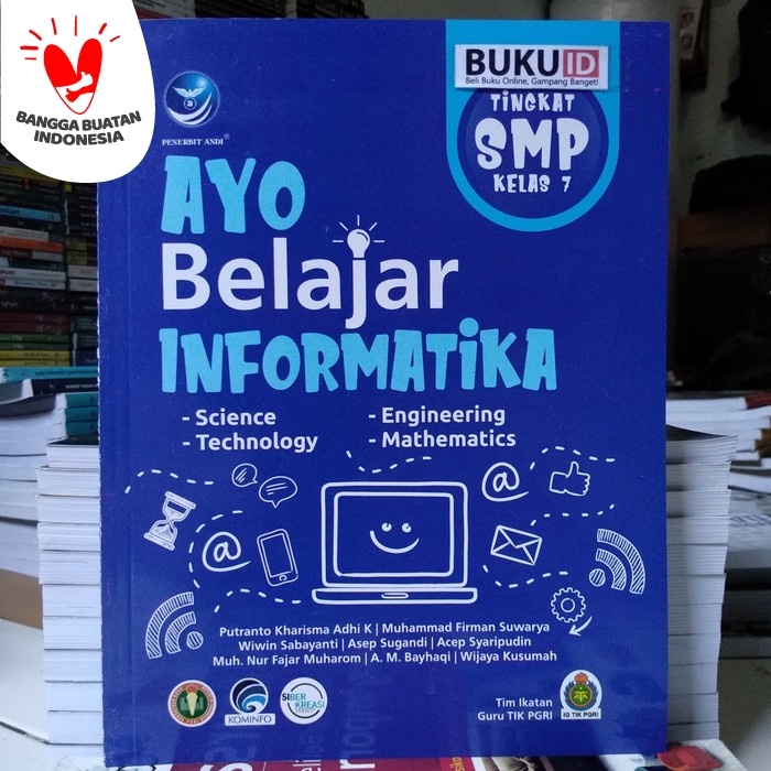 

❤BISA COD❤ Buku Ayo Belajar Informatika, Tingkat SMP Kelas 7