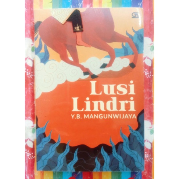 Jual Buku Bacaan Novel Sastra Sejarah Lusi Lindri By Y.B. Mangunwijaya ...