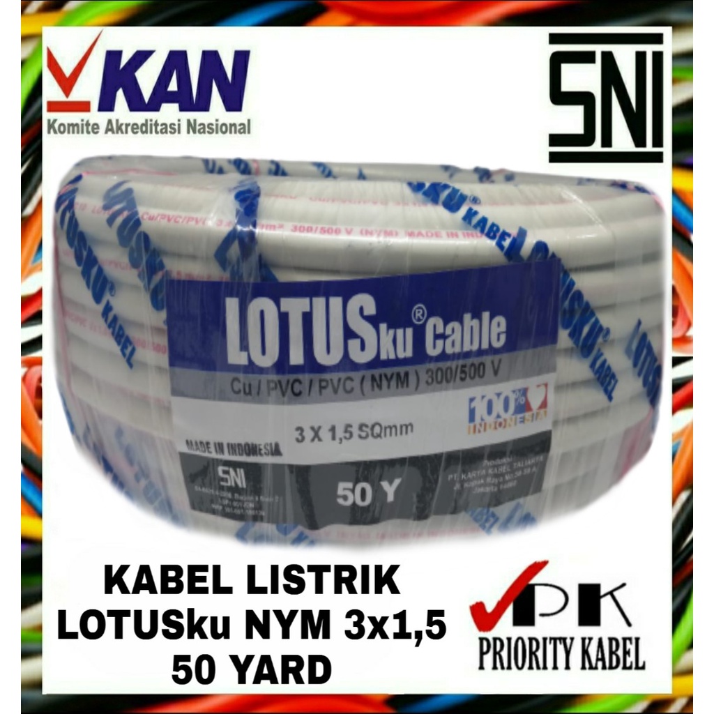 Kabel Listrik Kawat LOTUSku NYM 3x1,5 3x1.5 50 Yard (50Y)