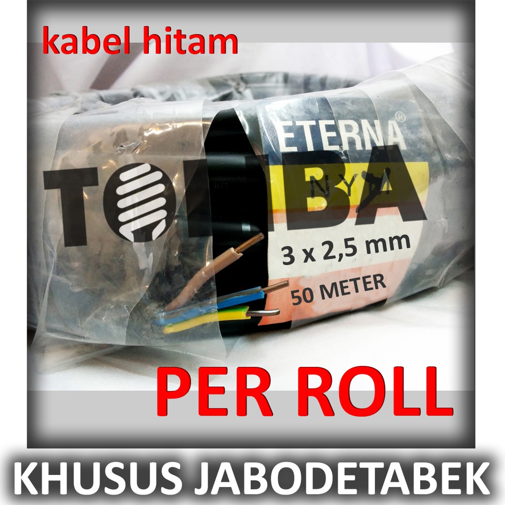 kabel hitam eterna nyy 3x2.5 3x2,5 kawat isi 3 (roll 50meter 50m) SNI GOS*ND