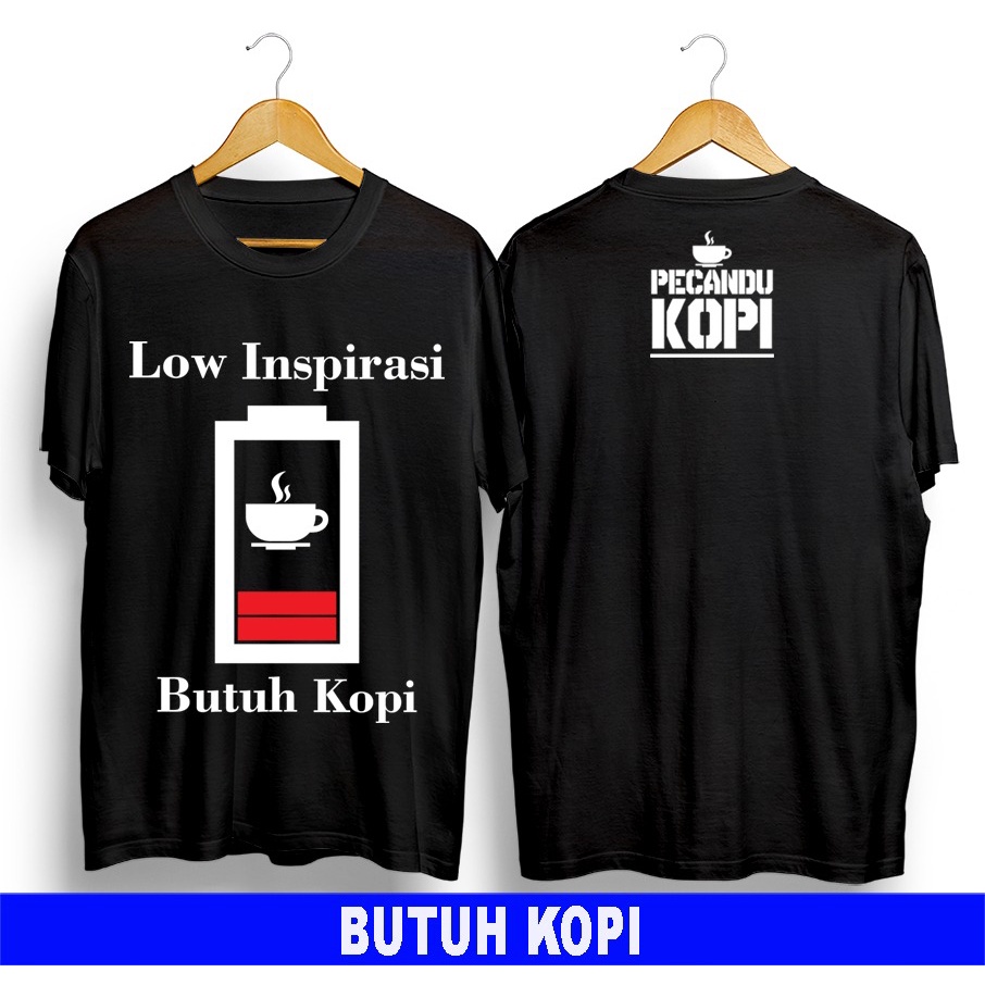 Kaos murah Kaos distro murah baju  distro pria t-shirt murah combed30s KOPI LOW CHARGER