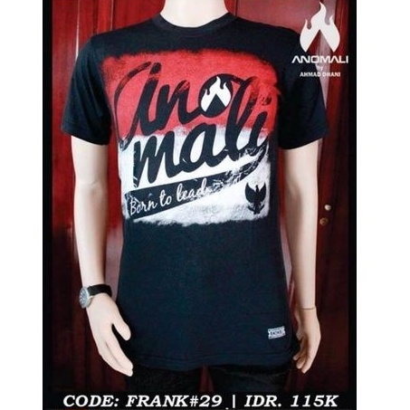 Kaos Anomali - Kaos Ahmad Dhani - Kaos Dewa19 (Kode : Frank#29) Size M