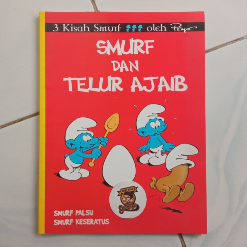 Komik 3 Kisah Smurf oleh Peyo (Smurf dan Telur Ajaib - Smurf Palsu - Smurf Keseratus)