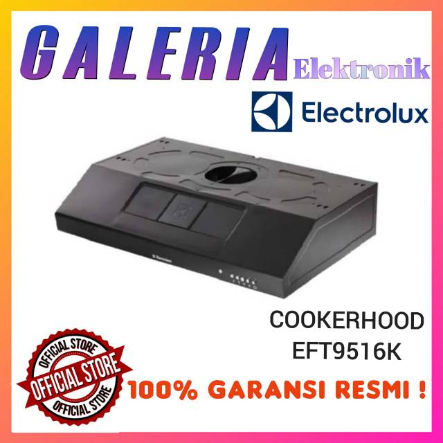 COOKER HOOD ELECTROLUX EFT9516K PENGHISAP ASAP DAPUR COOKERHOOD EFT 9516 K
