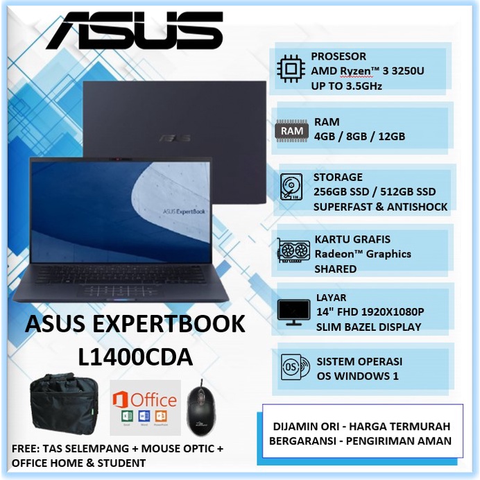 Laptop Gaming Editing Asus Expertbook L400CDA AMD Ryzen 3 3250U Ram 12GB SSD 512GB 14" FHD Win11Home