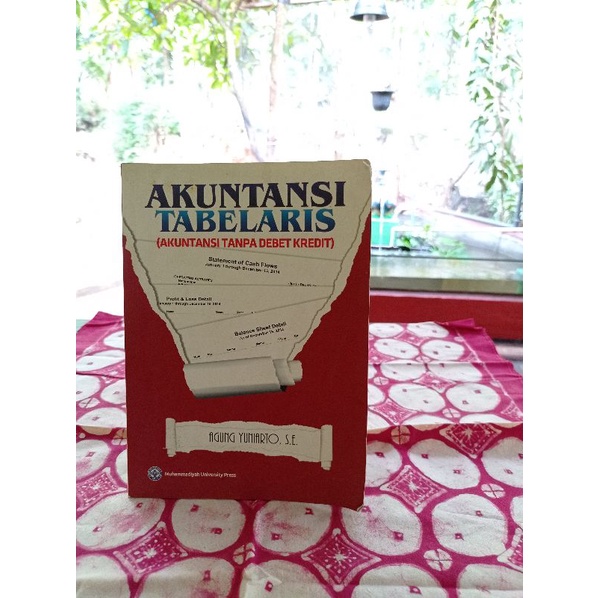 BUKU AKUNTANSI TABELARIS AKUNTANSI TANPA DEBET KREDIT