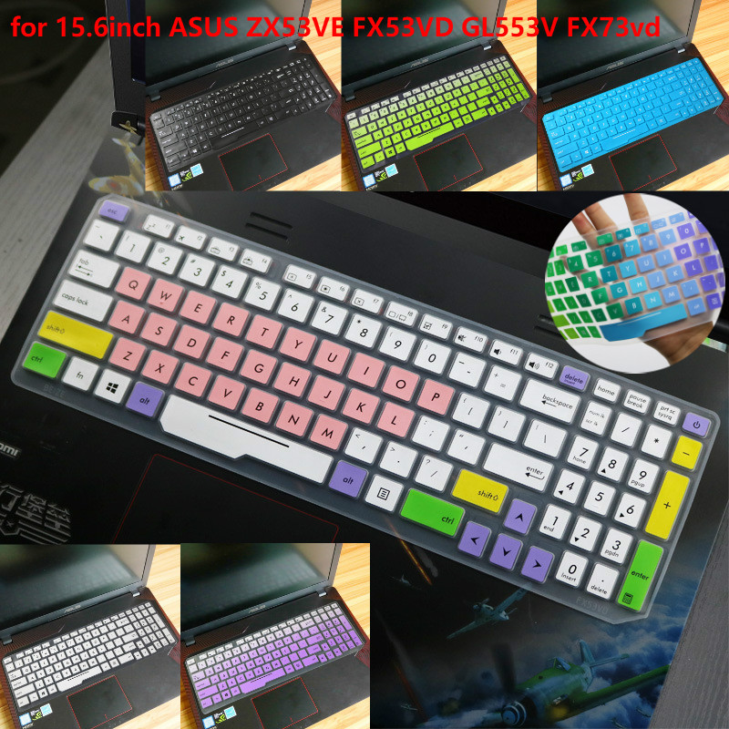 For 15.6inch ASUS ZX53VE FX53VD GL553V FX73vd Soft Ultra-thin Silicone Laptop Keyboard Cover Protector