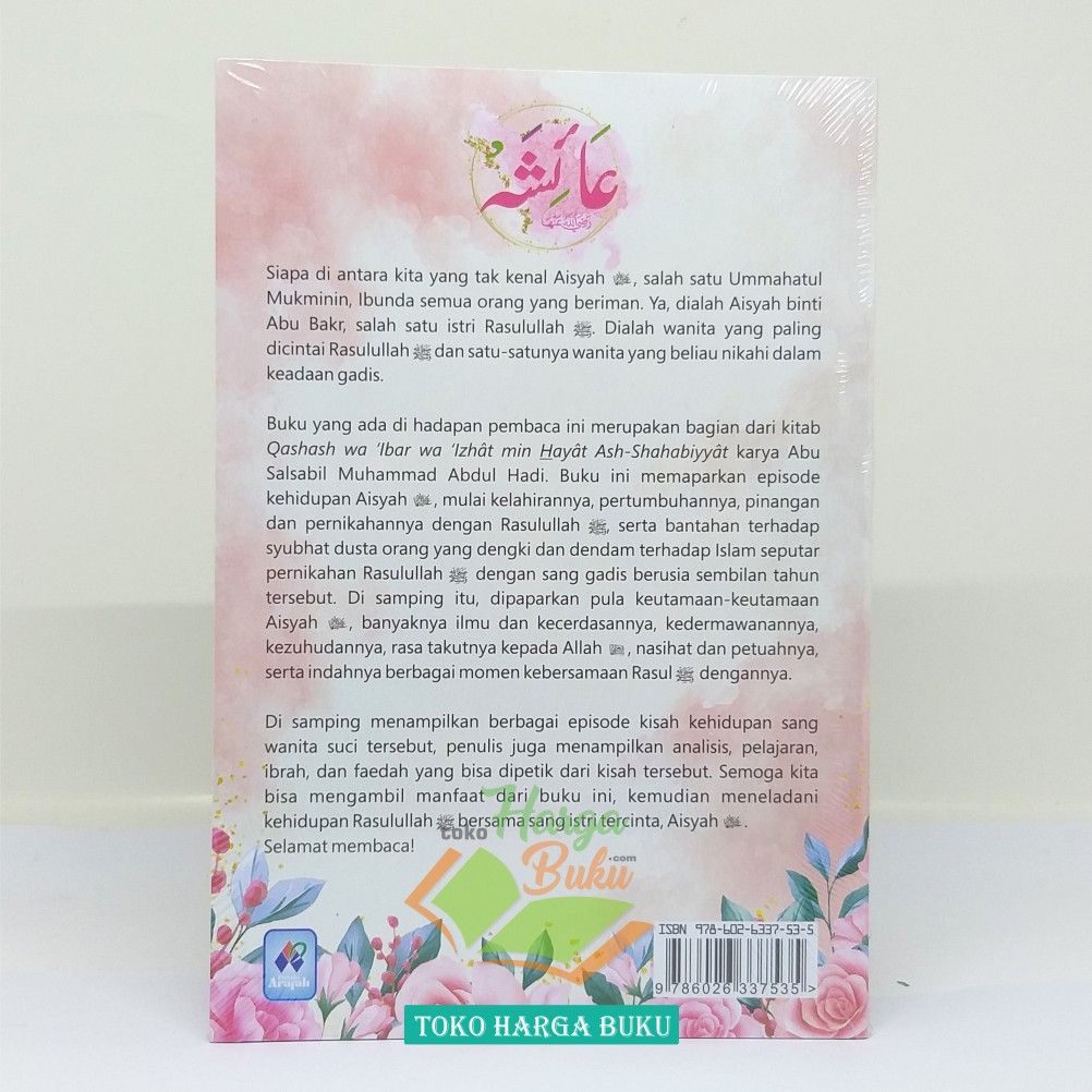 Sayyidah Aisyah Istri Rasulullah - Penerbit Pustaka Arafah