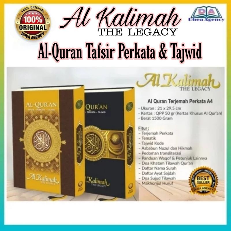 AL QURAN AL KALIMAH THE LEGACY TAFSIR PERKATA TAJWID A4 Hc