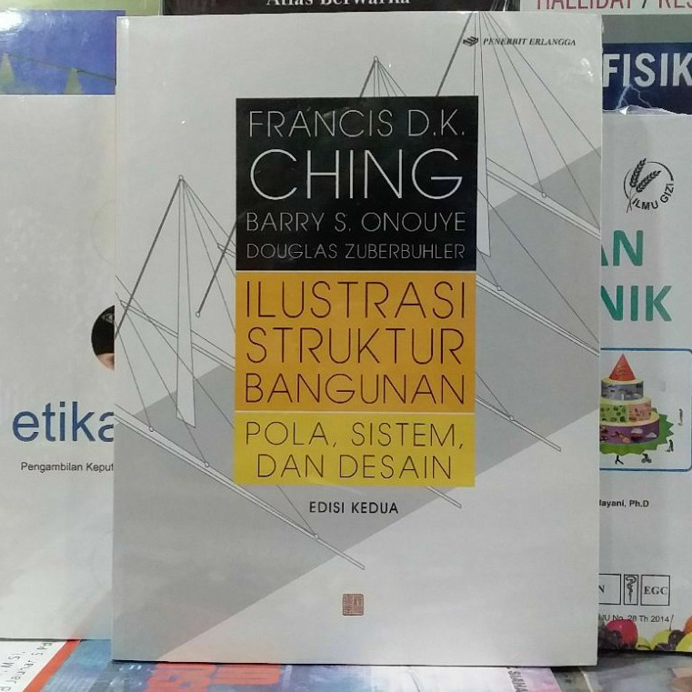 (ORIGINAL) BUKU ILUSTRASI STRUKTUR BANGUNAN EDISI 2 FRANCIS D.K. CHING