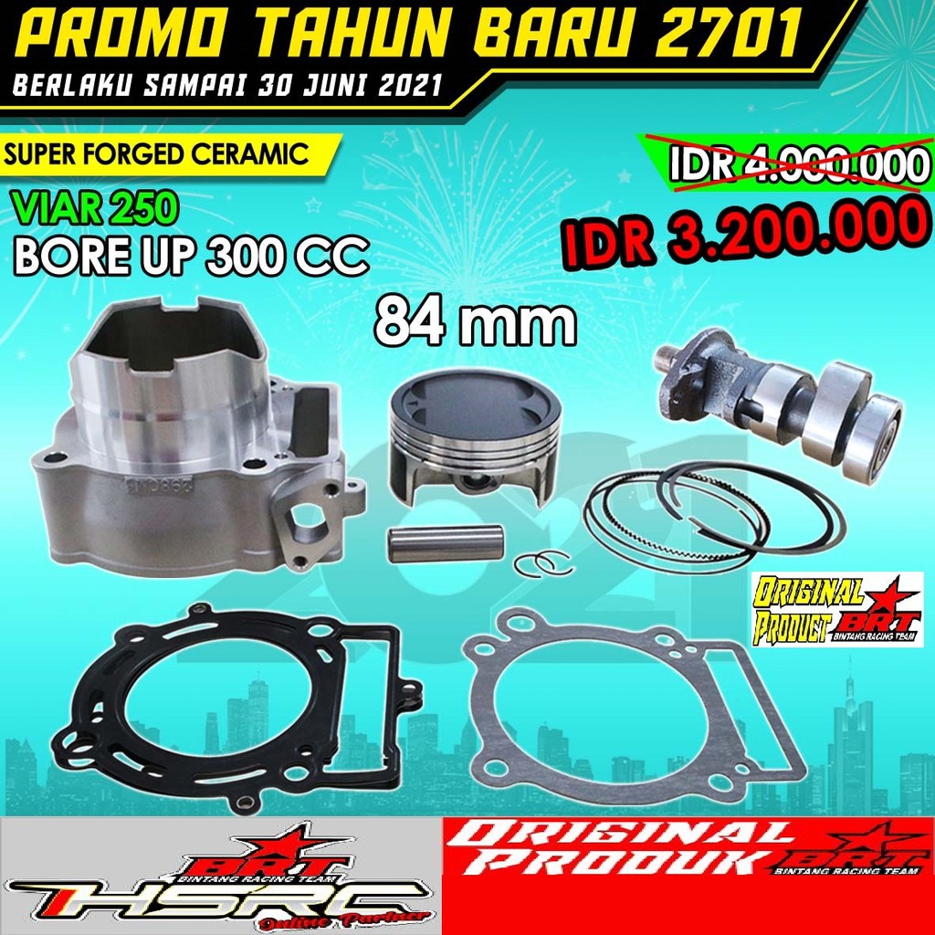 PAKET BORE UP BRT VIAR 250 SE Trail 300 cc Viar250 Blok Boring Cylinder Noken As Kem Trabas Harian