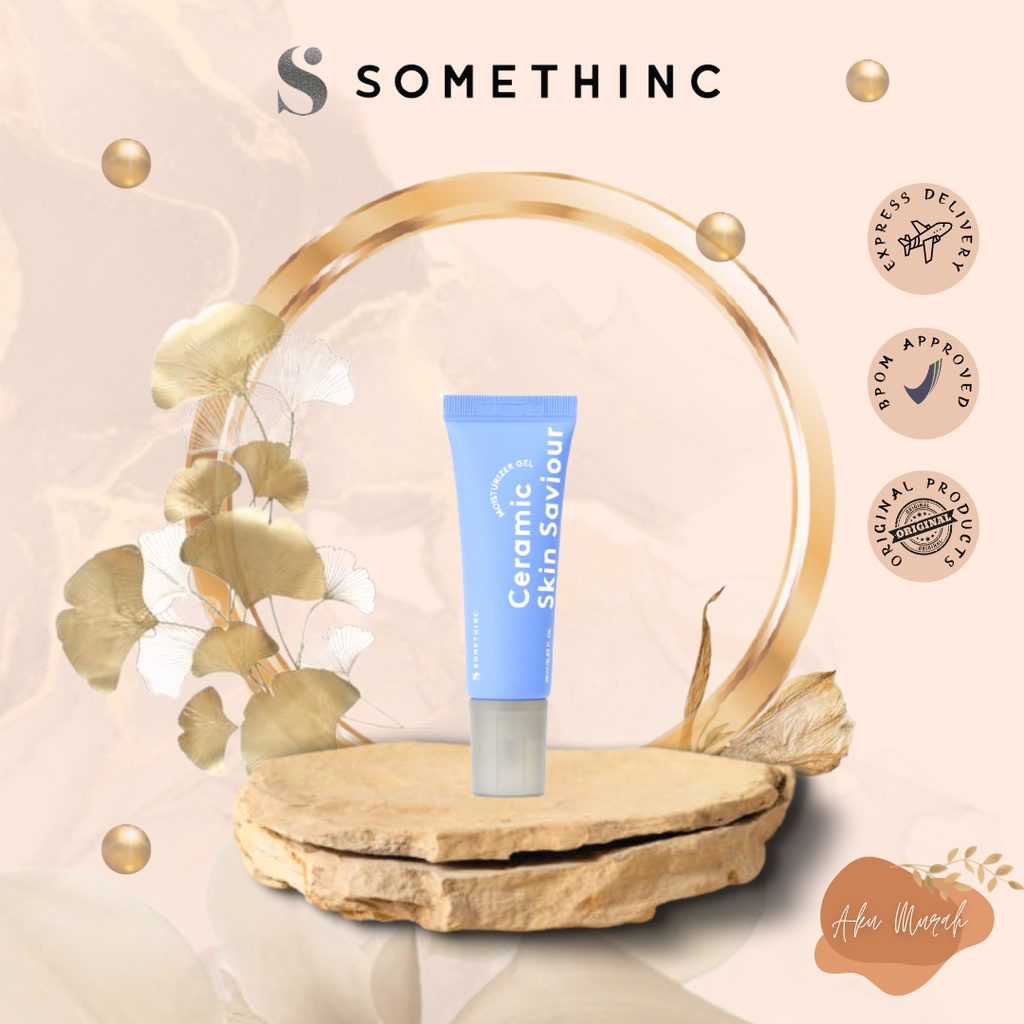 ✨ AKU MURAH ✨SOMETHINC Ceramic Skin Saviour Moisturizer Gel 25ml