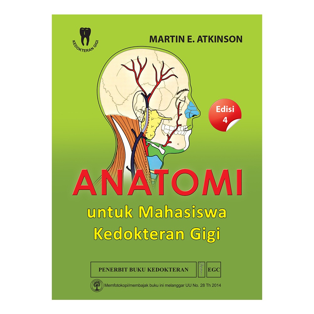 Original Anatomi Untuk Mahasiswa Kedokteran Gigi, Ed.4 CBSBY