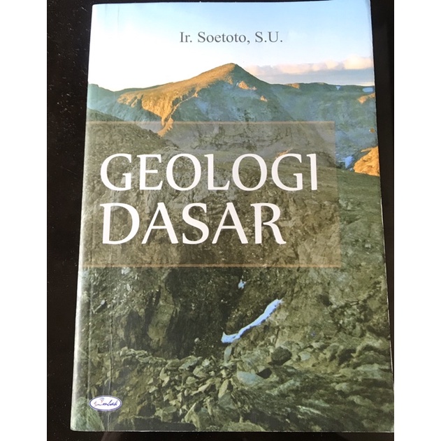 Jual Buku Geologi Dasar - Ir. Soetoto | Shopee Indonesia