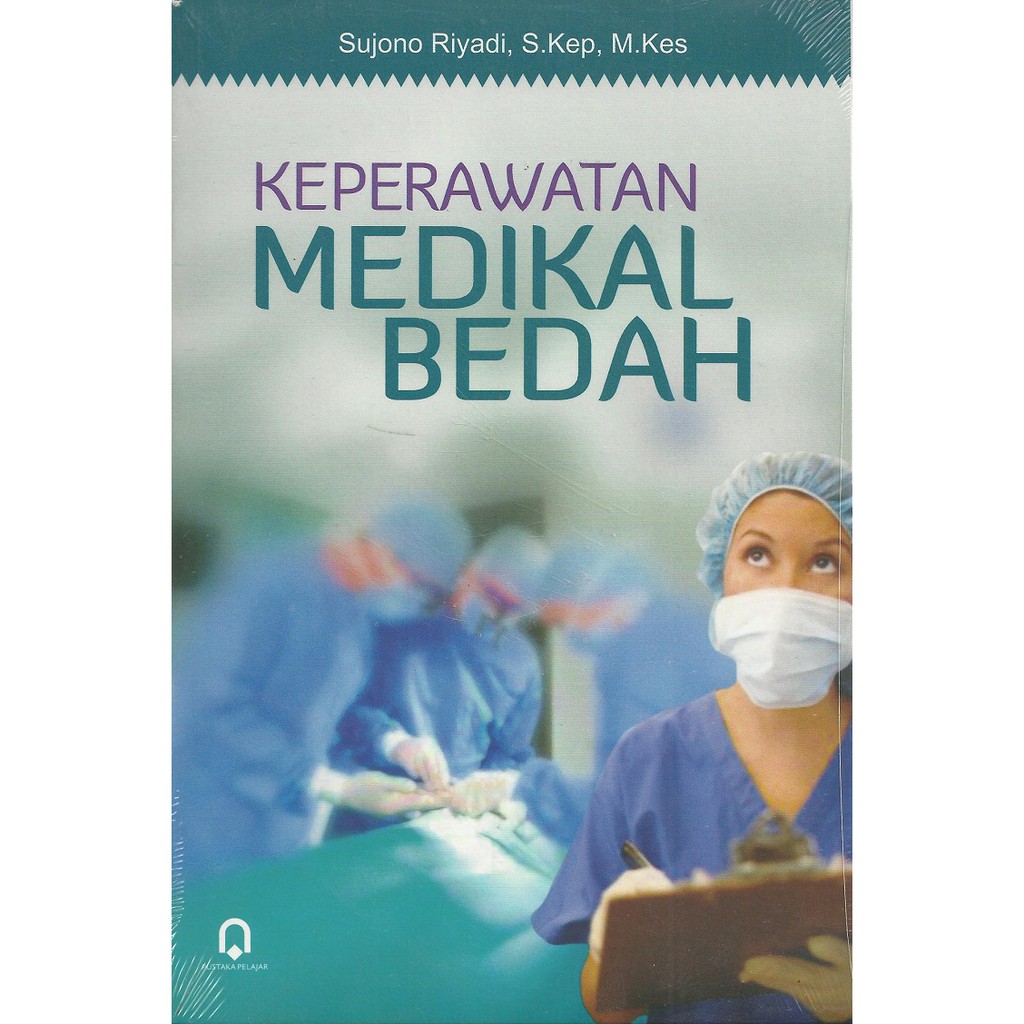 KEPERAWATAN MEDIKAL BEDAH