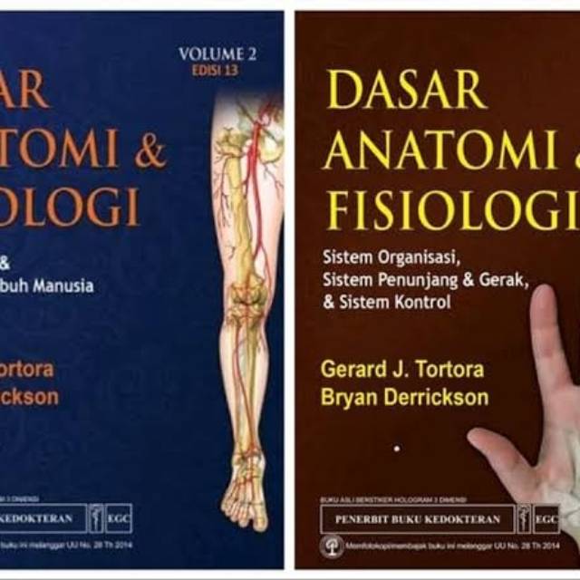 Dasar Anatomi & Fisiologi Tortora Volume 1 & 2