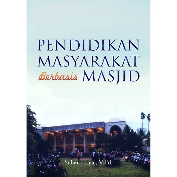Buku Pendidikan Masyarakat Berbasis Masjid