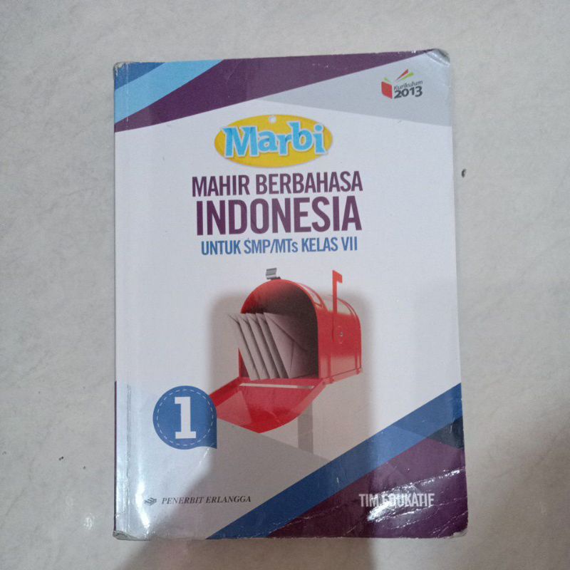 

MARBI BAHASA INDONESIA KELAS 7 KURIKULUM 2013 ERLANGGA