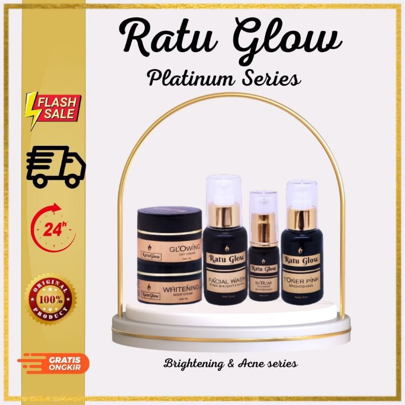 RATU GLOW PLATINUM/ RATU GLOW BRIGHTENING / RATU GLOW ACNE