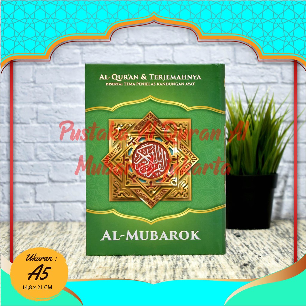 BISA BAYAR DITEMPAT - Al Quran Terjemah, Al Quran Al Mubarak A5, Alquran Ukuran A5, Al Quran Ukuran 