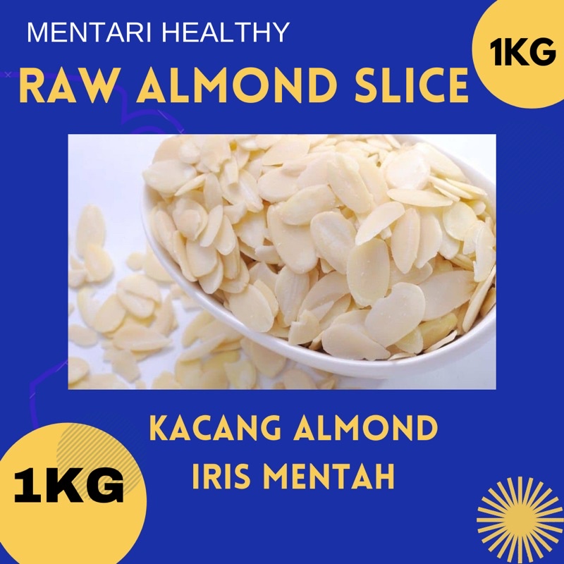 Almond Slice Raw 1kg / Kacang Almond Iris Mentah 1kg