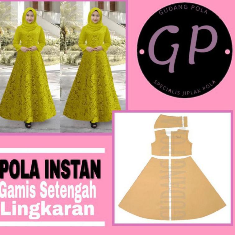 【TERMURAH】 [✓COD] Pola Gamis Setengah Lingkaran - Pola Gamis Dewasa - Pola Gamis Wanita - Pola Gamis