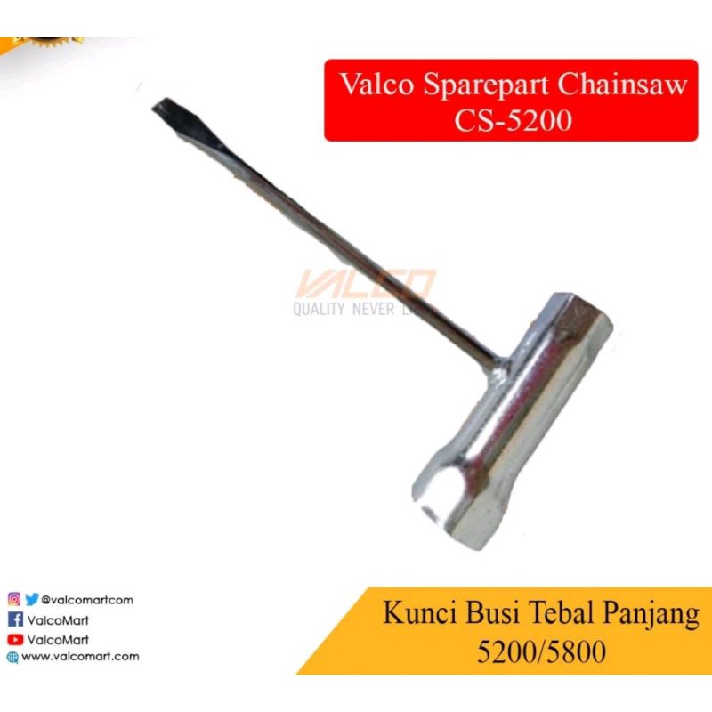 Kunci Busi chainsaw Tebal Panjang 5200/5800 Valco Sparepart Chainsaw kunci busi