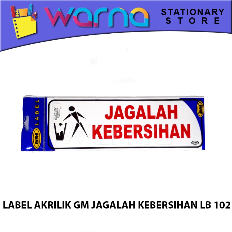 

LABEL ACRYLIC JAGALAH KEBERSIHAN BESAR LB 102