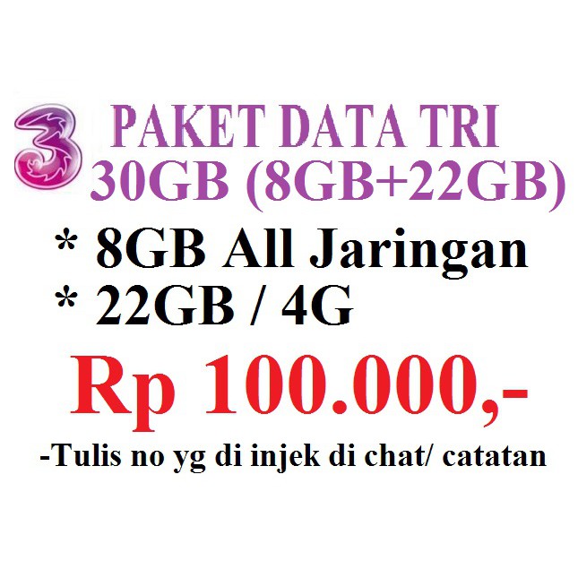 Kuota tri 3 30gb / Isi ulang Tri 30GB / injek 3 tri 30GB